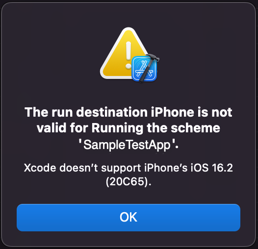The run destination iPhone is not valid for Running the scheme ‘SampleTestApp’.